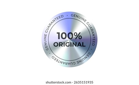 Original genuine guaranteed badge in silver chrome style. Suitable for certified labels, ecommerce product assurance, branding, marketing visuals, and trusted tag design. Vector illustration.