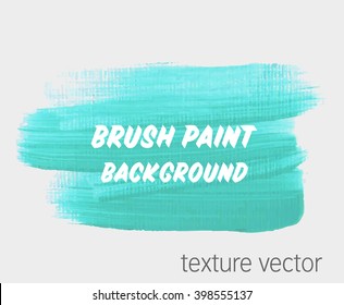 Original grunge brush art paint texture background design acrylic stroke poster vector illustration. Perfect watercolor design for headline, logo and banner.