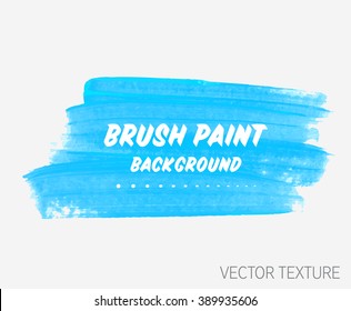 Original grunge brush paint texture design acrylic stroke poster vector. Original rough paper hand painted vector. Perfect design for headline, logo and banner. 