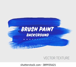 Original grunge brush paint texture design acrylic stroke poster vector. Original rough paper hand painted vector. Perfect design for headline, logo and banner. 