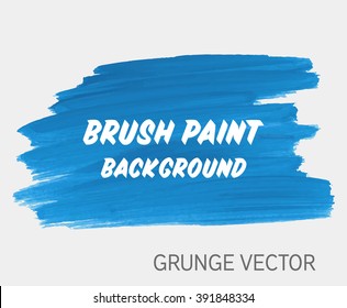 Original grunge brush paint texture design acrylic stroke poster vector illustration. Original rough paper hand painted vector. Perfect design for headline, logo and banner.