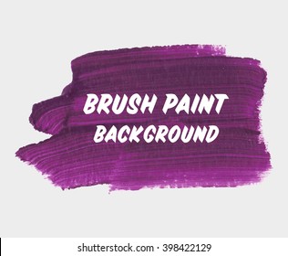 Original grunge brush paint texture background design acrylic stroke poster vector illustration. Perfect watercolor design for headline, logo and banner.
