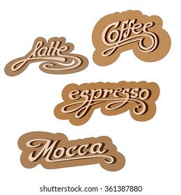 Original hand drawn illustration text: latte, mocca, espresso, coffee. Vector.