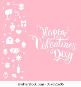 Original hand lettering "Happy Valentine's day" with Valentine's day symbols. Template of Valentine's day poster, icon, Valentine's day greeting card, Valentine's day print and web projects.