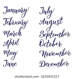 Original hand lettering set of months: December January February March April  May June July August September October November. Words for calendars and organizers.