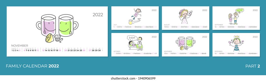 Original illustrated family calendar for the second half of 2022. Design template. Part 2: July, August, September, October, November, December