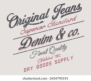 Original Jeans Denim Co Superior Standard  vintage Typography slogan, t-shirt graphics, print, poster, banner, flyer, postcard