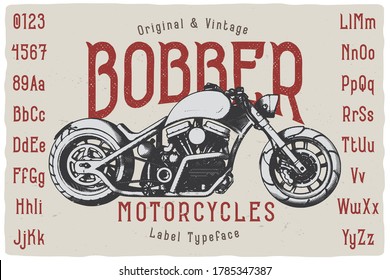 Original label font named Bobber Motorcycles. Vintage typeface for any your design like posters, t-shirts, logo, labels etc.