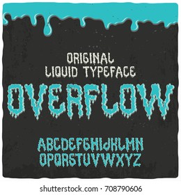 Original label font named 'Overflow'. Good to use in any nautical or liquid style label design.