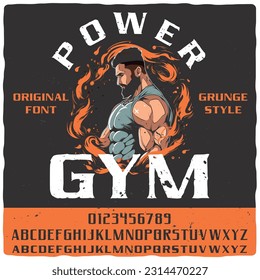 Original label font named Power Gym. Strong typeface for any your design like posters, t-shirts, logo, labels etc.