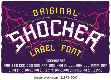 Original label font named Shocker. Original typeface for any your design like posters, t-shirts, logo, labels etc.