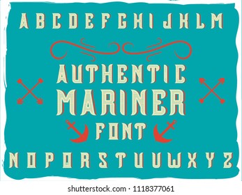 Original label typeface called "Authentic mariner". Good handcrafted font for any label design.