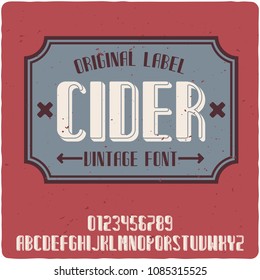 Original label typeface named "Cider". Good handcrafted font for any label design.