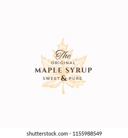 Original Maple Syrup Abstract Vector Sign, Symbol or Logo Template. Maple Leaf Sillhouette Sketch with Elegant Retro Typography. Vintage Luxury Emblem. Isolated.