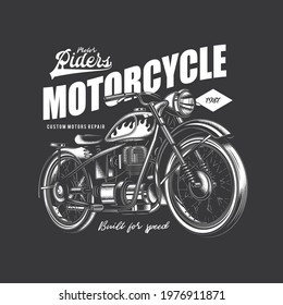 Original monochrome vector illustration. An old vintage retro motorcycle on the background of a text composition. T-shirt or logo design