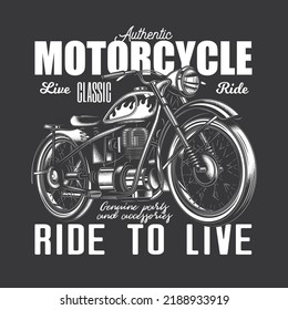Original monochrome vector illustration. An old vintage retro motorcycle on the background of a text composition. T-shirt or logo design