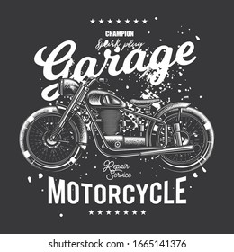 Original monochrome vector illustration in retro style. T-shirt or poster design with an illustration of an old motorcycle.