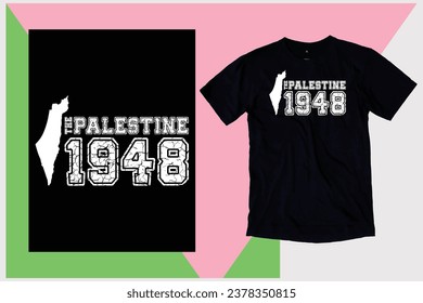 Original Palestine 1948 T shirt, Free Palestine, Stand with Palestine, Activist Shirt, Save Palestine, Human Rights, Equality T-Shirt, Gaza PNG svg