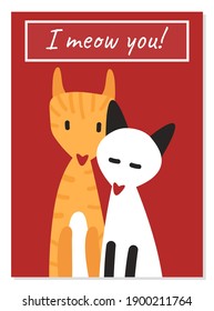 Original postcard for Valentine's Day. I meow you. Cute cats in love hugging on a red background. Cartoon animals.