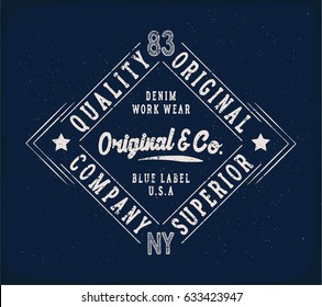 Original print for t-shirt or apparel. Retro artwork for fashion and printing. Old school vector graphic with traditional denim theme and typography. Vintage effects are easily removable.
