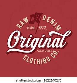 Original Raw Denim - Tee Design For Printing