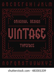 Original retro typeface set with decorative ornament frame for making label design. 