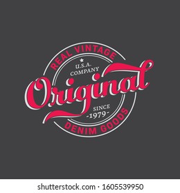 Original Retro Typography slogan for T-Shirt. Vector illustration.