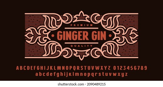 Original sans serif font in classic style. Template label for ginger gin. Lowercase and uppercase letters and numbers. Bold face. Vector illustration