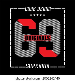 Original Slogan Tee Graphic Typography For Print T-shirt Design, Vector Illustration
