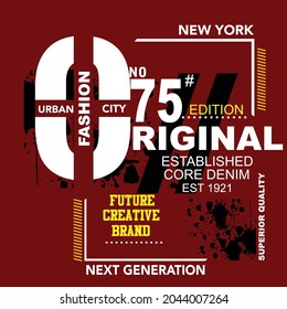 original slogan tee graphic typography for print t shirt illustration vector art vintage