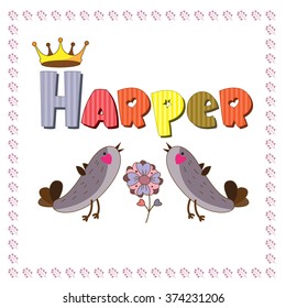The original spelling of the name "Harper".