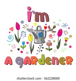 The original spelling of the phrase "I am the gardener".