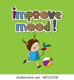 The original spelling of the phrase "improve mood!"