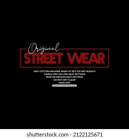 original street wear typography t-shirt and apparel design. 