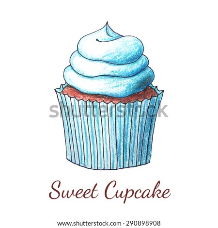 Original sweet cupcake drawn by color pencils. Vector illustration of isolated object on white background.