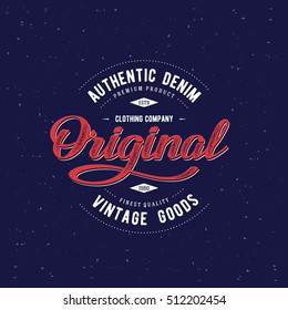 Original typography for t-shirt print. Apparel fashion design. Vector illustration.