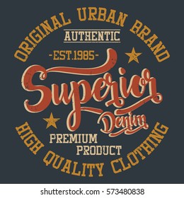 Original urban brand, superior denim typography, t-shirt graphics, vectors