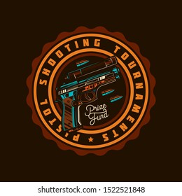 Original vector emblem with the image of a gun and bullets in retro style.