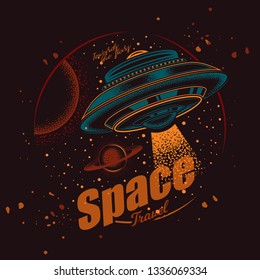 Original vector emblem in vintage style. Flying saucer in space on the background of planets