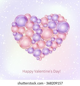Original vector illustration - Romantic Valentine's day card with heart made of bubbles on soft background. Text - Happy Valentine's day!