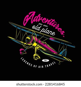 Original vector illustration in vintage style. An old propeller plane. T-shirt Design