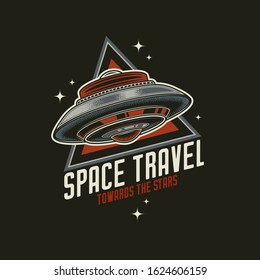 Original vector retro emblem. Flying saucer vintage style on the background of a text composition. T-shirt design