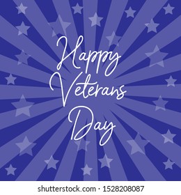 Original Veterans Day celebration banner. Greeting card with stars and rays of light on the blue background. Vector square illustration