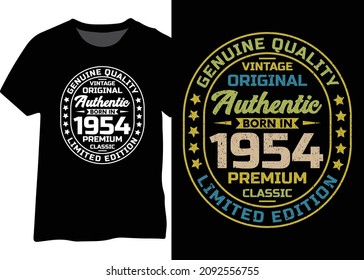 Original vintage authentic born in 1954 retro typography design for t-shirts, posters, and mugs.