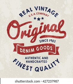 Original vintage Denim print for t-shirt or apparel. Old school vector graphic for fashion and printing. Retro artwork and typography with easy removable vintage effects.