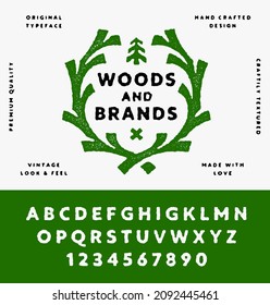 Original Vintage Handcrafted Textured alphabet Woods and Brands. Retro Styled Rustic Typeface. Hipster Wreath Heraldry Frame Badge with Copy Space. Forest Hiking Outdoors Design