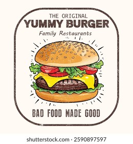 The original Yummy burger Bad food made good. Burger t shirt lover. Burger T shirt, T shirt, Food and t shirt design. Can be used as Sticker, posters, prints. Vector illustration.