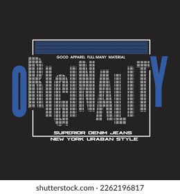 originality superior denim jeans,design typography vector illustration
