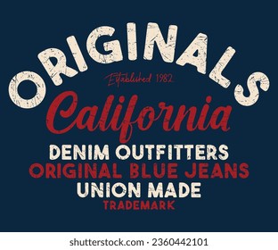 Originals California Denim Outfitters Union Made Editable print with grunge effect for graphic tee t shirt or sweatshirt - Vector