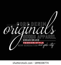 Originals Design Stylish Typography Slogan T shirt Stock Vector Illustration Design